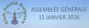 Lire la suite à propos de l’article Assemblée générale Club Amitié Guignen
